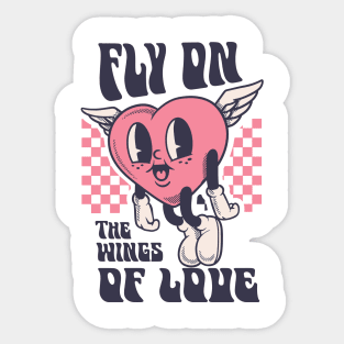 fly on the wings of love Sticker